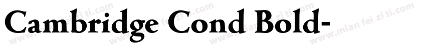 Cambridge Cond Bold字体转换